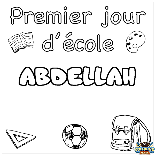 Coloring page first name ABDELLAH - School First day background