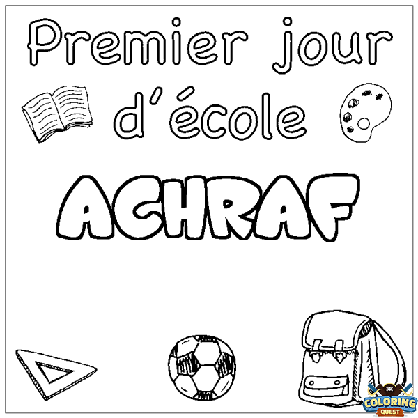 Coloring page first name ACHRAF - School First day background