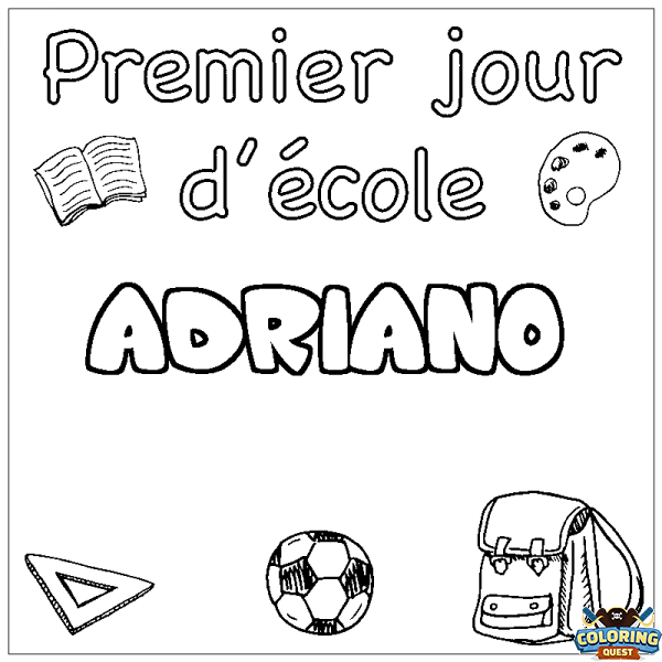 Coloring page first name ADRIANO - School First day background