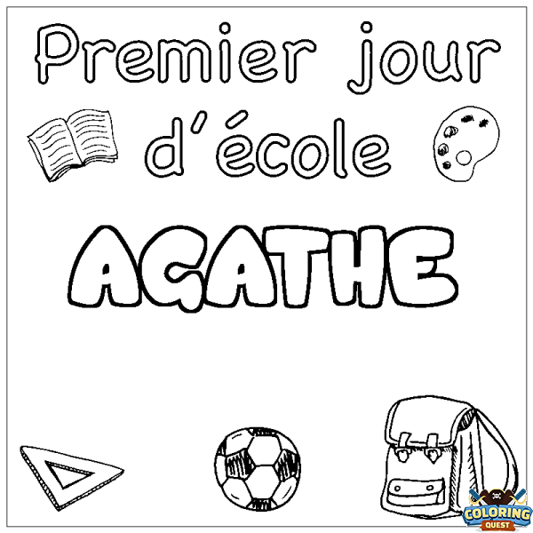 Coloring page first name AGATHE - School First day background
