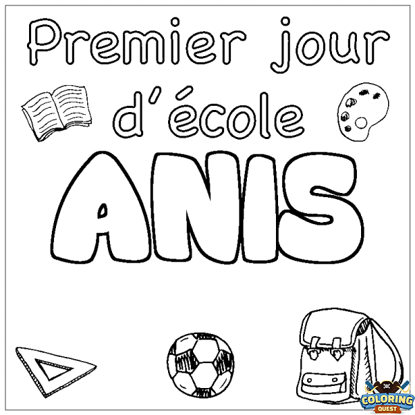 Coloring page first name ANIS - School First day background
