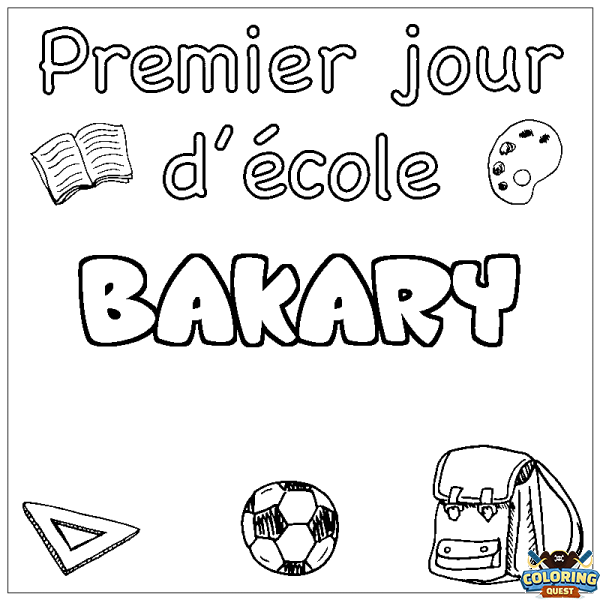 Coloring page first name BAKARY - School First day background