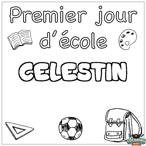 Coloring page first name CELESTIN - School First day background