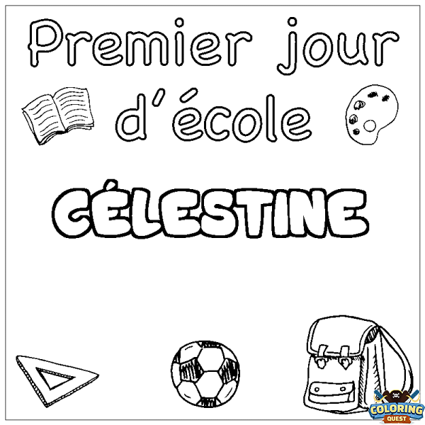 Coloring page first name C&Eacute;LESTINE - School First day background