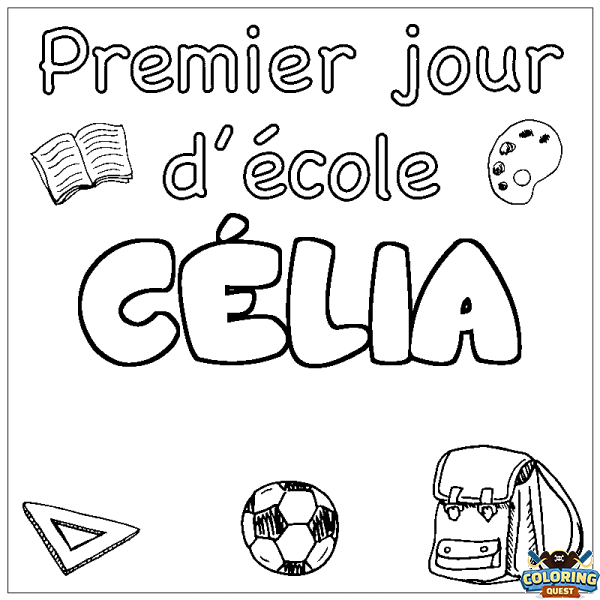 Coloring page first name C&Eacute;LIA - School First day background