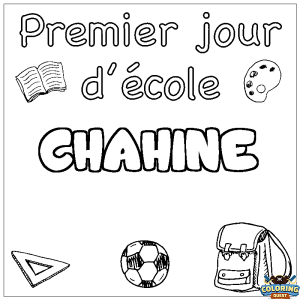 Coloring page first name CHAHINE - School First day background