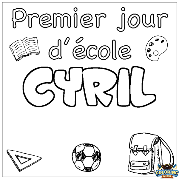 Coloring page first name CYRIL - School First day background