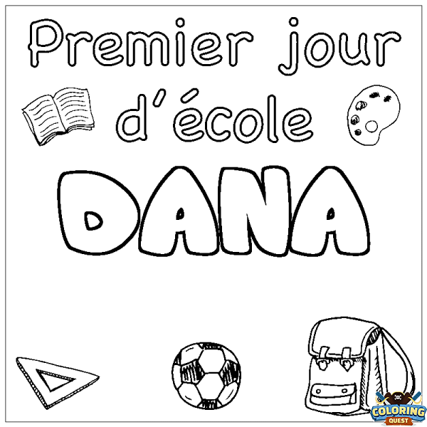 Coloring page first name DANA - School First day background