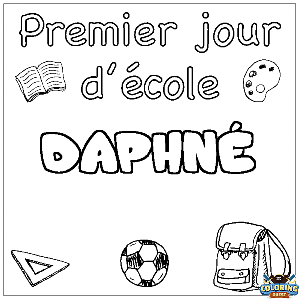 Coloring page first name DAPHN&Eacute; - School First day background