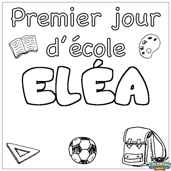 Coloring page first name EL&Eacute;A - School First day background