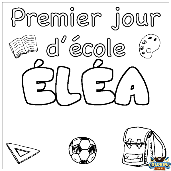 Coloring page first name &Eacute;L&Eacute;A - School First day background