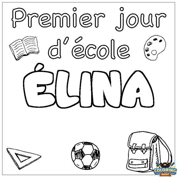 Coloring page first name &Eacute;LINA - School First day background