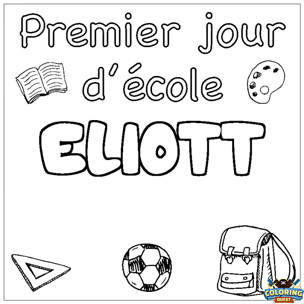 Coloring page first name ELIOTT - School First day background