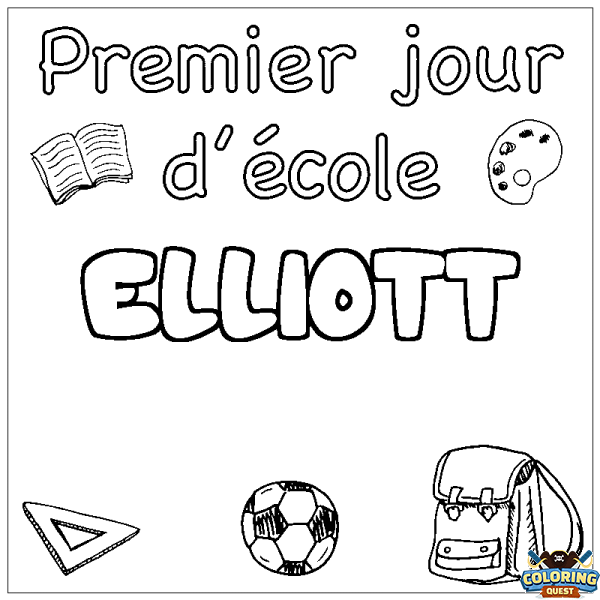 Coloring page first name ELLIOTT - School First day background