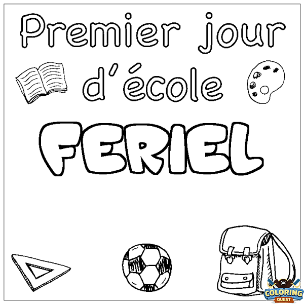 Coloring page first name FERIEL - School First day background