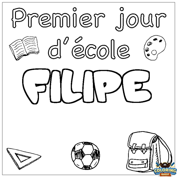 Coloring page first name FILIPE - School First day background