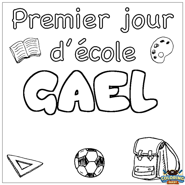 Coloring page first name GAEL - School First day background