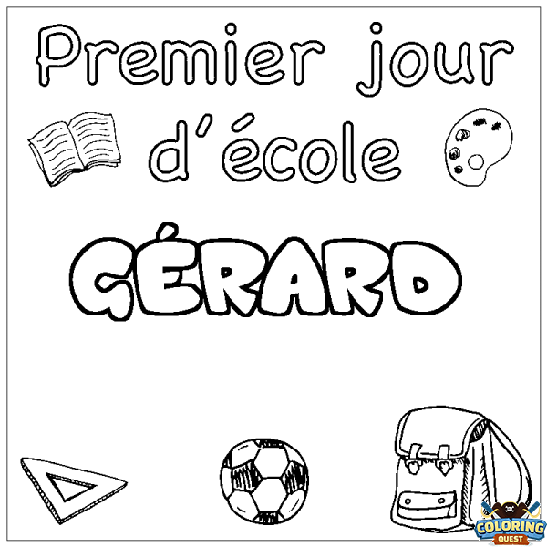 Coloring page first name G&Eacute;RARD - School First day background