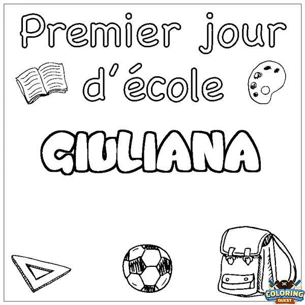 Coloring page first name GIULIANA - School First day background