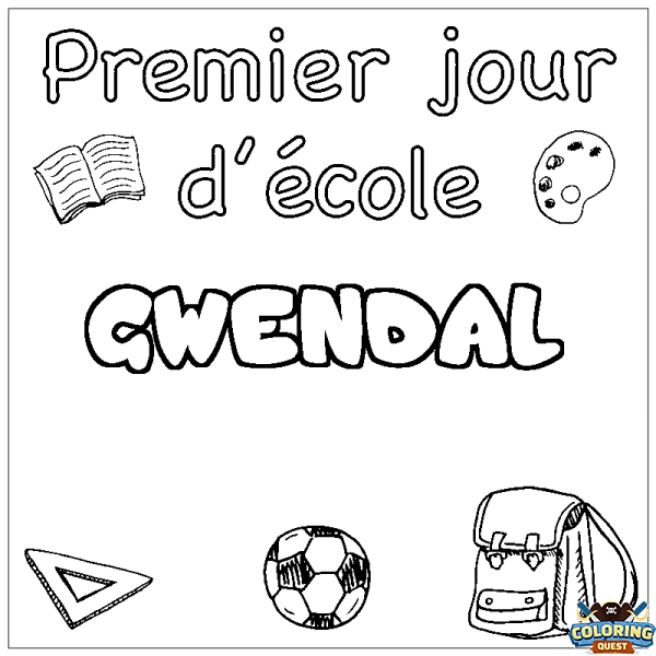 Coloring page first name GWENDAL - School First day background