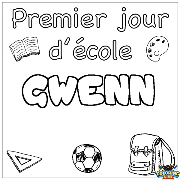 Coloring page first name GWENN - School First day background