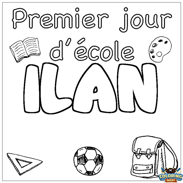 Coloring page first name ILAN - School First day background