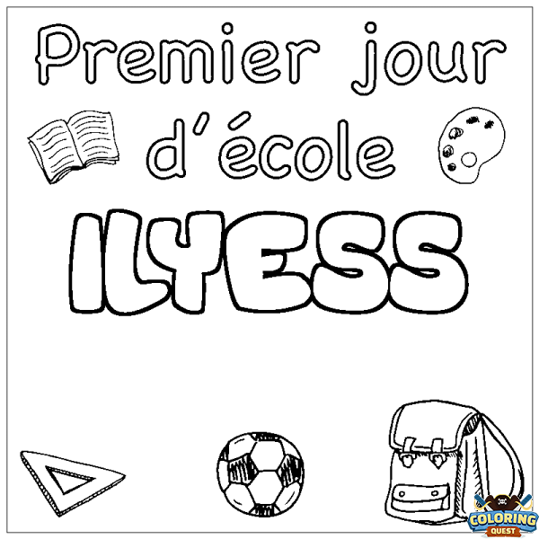 Coloring page first name ILYESS - School First day background