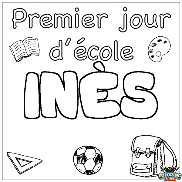 Coloring page first name IN&Egrave;S - School First day background