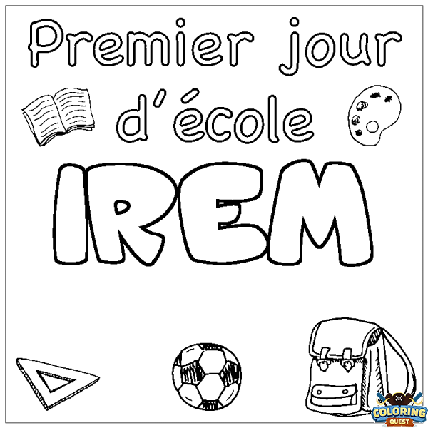 Coloring page first name IREM - School First day background