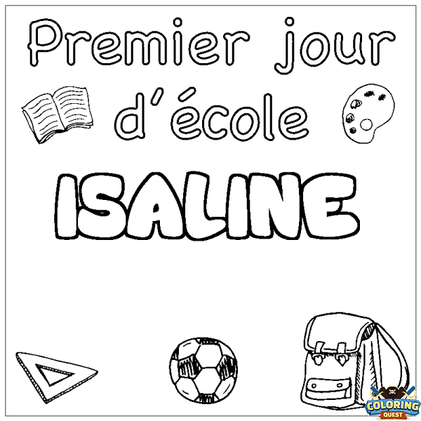 Coloring page first name ISALINE - School First day background