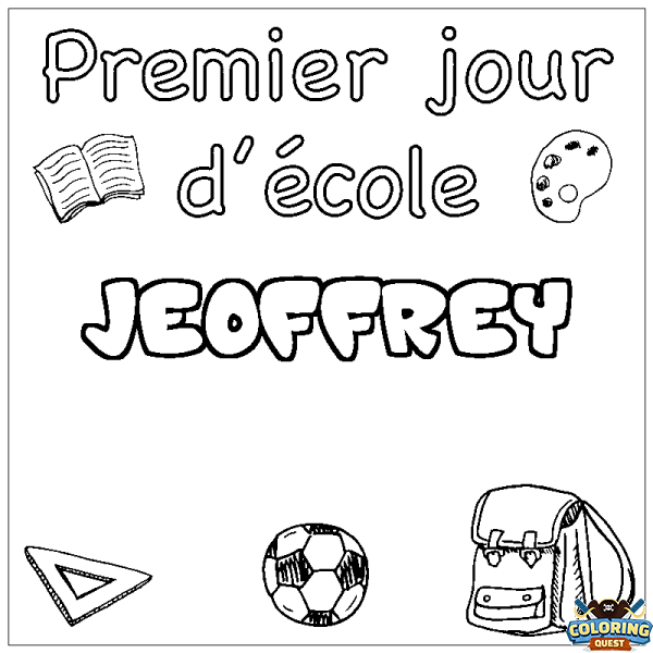 Coloring page first name JEOFFREY - School First day background