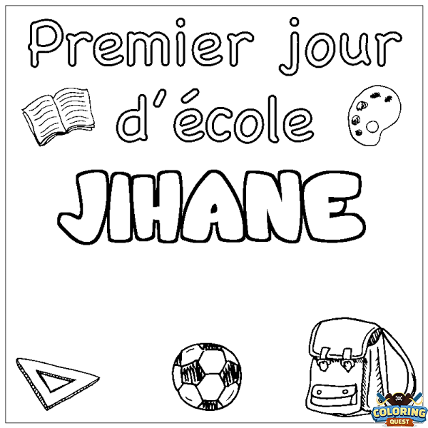Coloring page first name JIHANE - School First day background