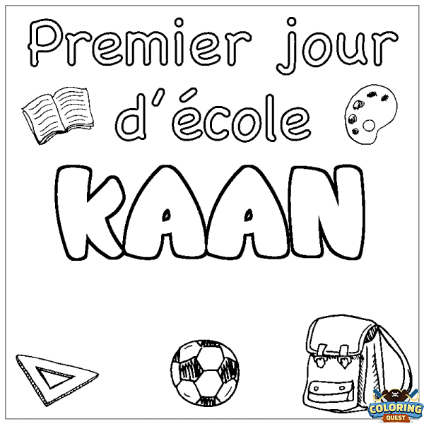 Coloring page first name KAAN - School First day background