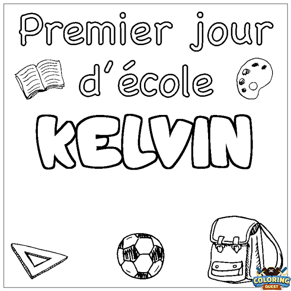 Coloring page first name KELVIN - School First day background