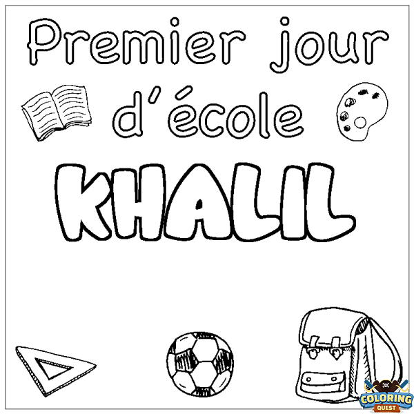 Coloring page first name KHALIL - School First day background