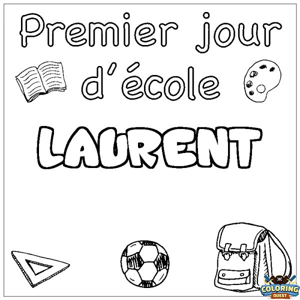 Coloring page first name LAURENT - School First day background