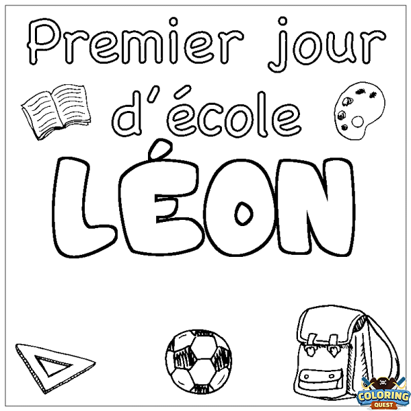Coloring page first name L&Eacute;ON - School First day background