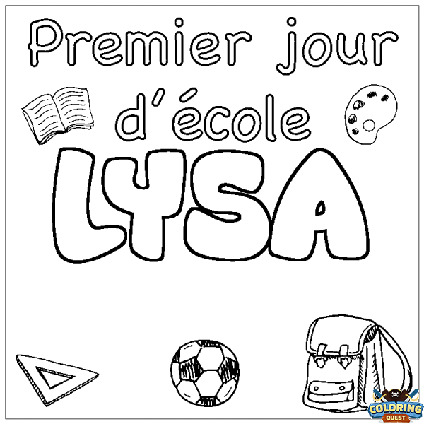 Coloring page first name LYSA - School First day background