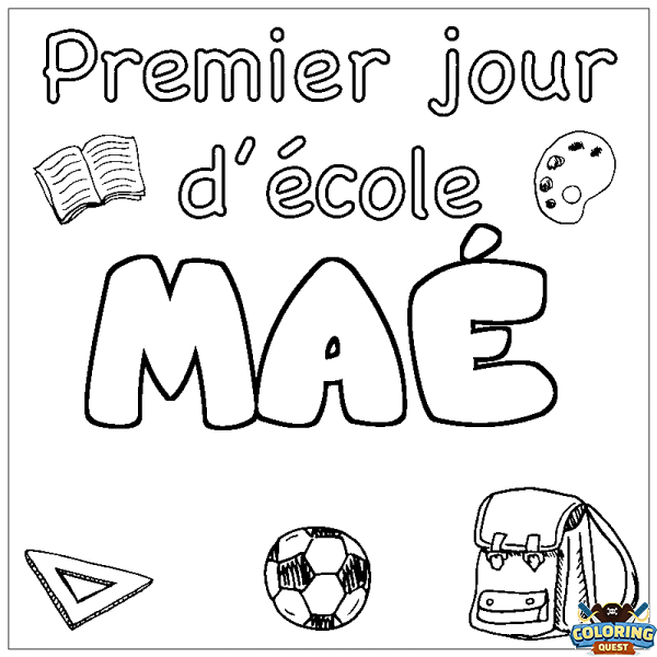 Coloring page first name MA&Eacute; - School First day background