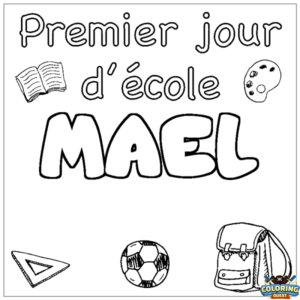 Coloring page first name MAEL - School First day background