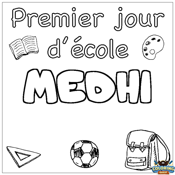 Coloring page first name MEDHI - School First day background