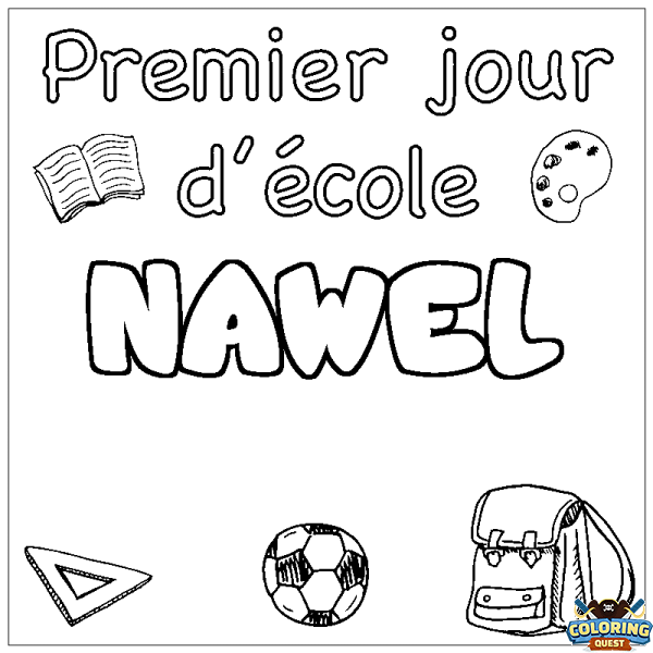 Coloring page first name NAWEL - School First day background