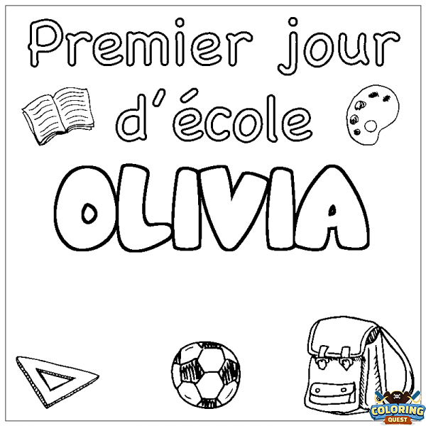 Coloring page first name OLIVIA - School First day background