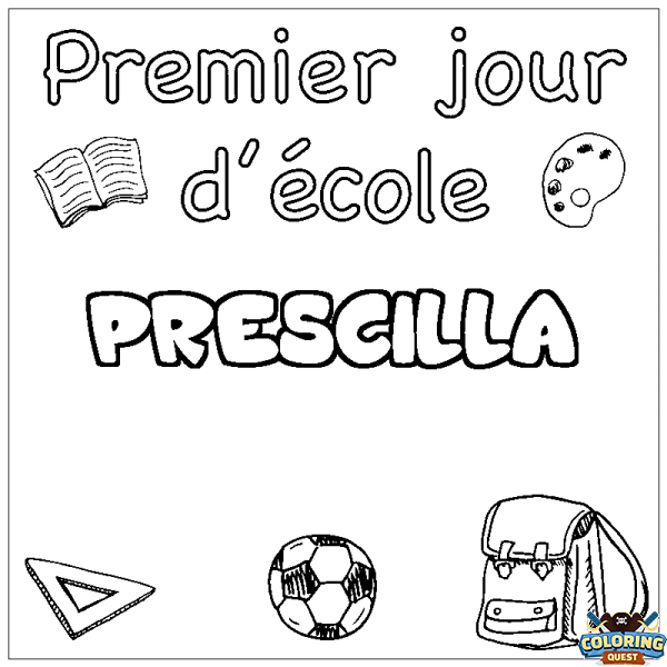 Coloring page first name PRESCILLA - School First day background