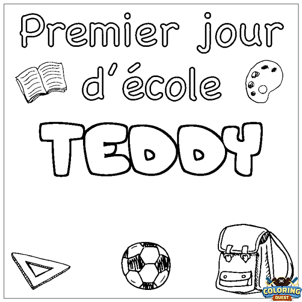 Coloring page first name TEDDY - School First day background