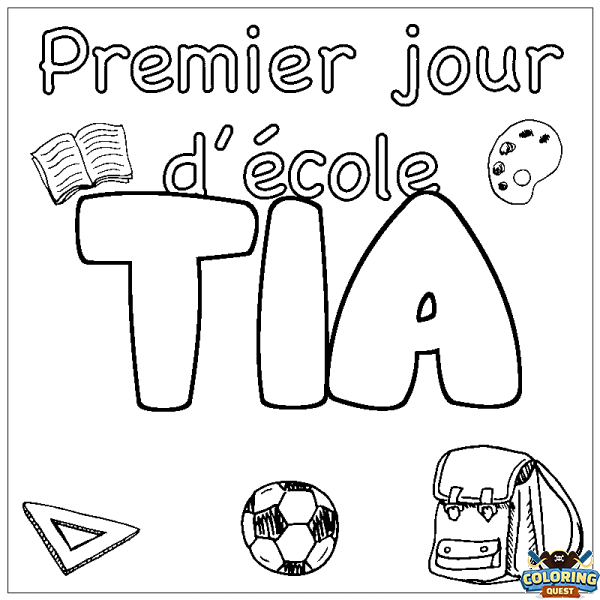 Coloring page first name TIA - School First day background