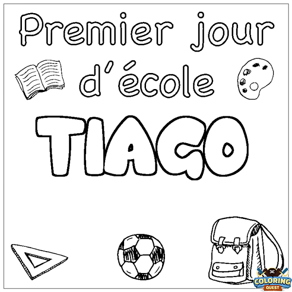 Coloring page first name TIAGO - School First day background