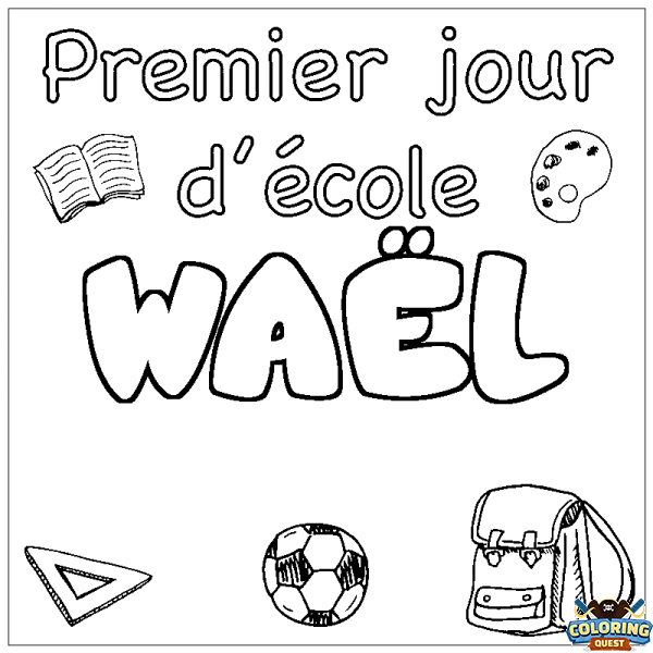 Coloring page first name WA&Euml;L - School First day background