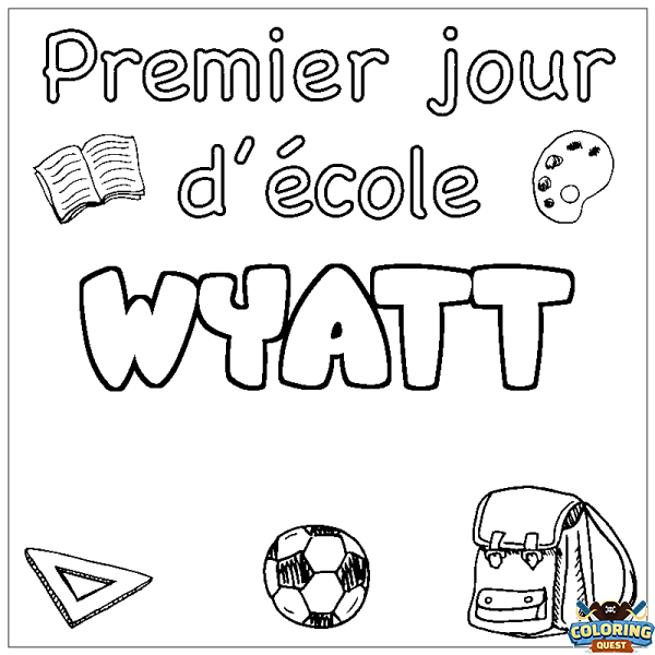 Coloring page first name WYATT - School First day background