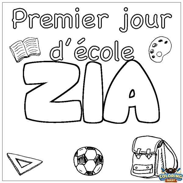 Coloring page first name ZIA - School First day background